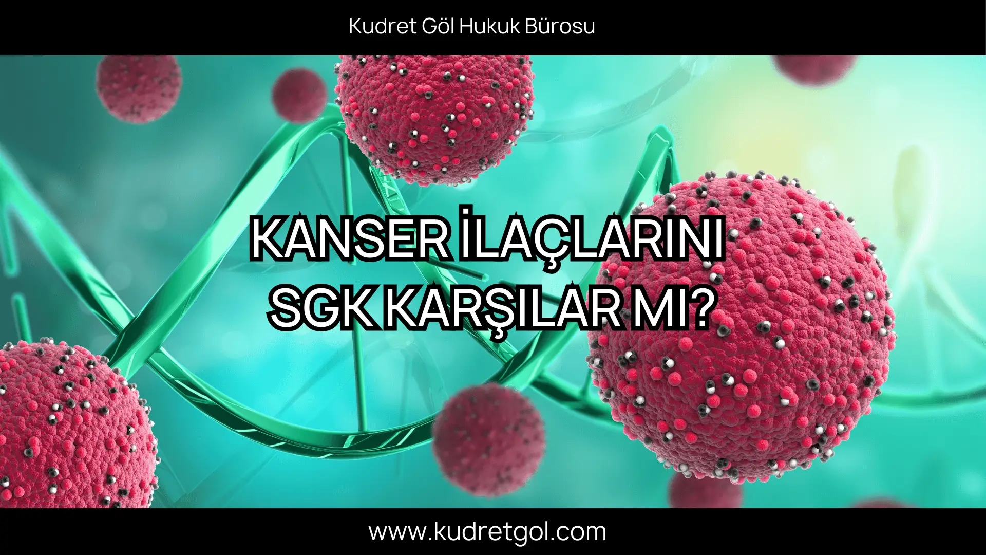 Herceptin SGK Karşılar mı