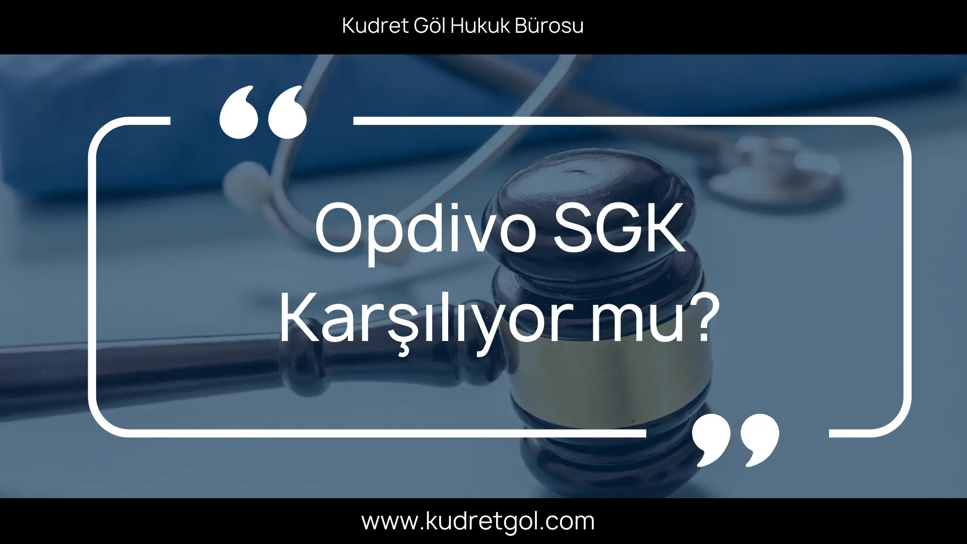 opdivo-sgk-karşılıyor-mu