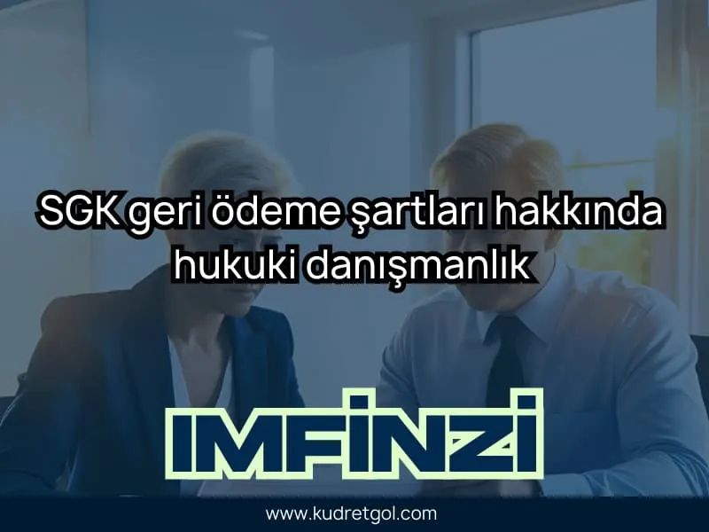 İmfinzi SGK Öder Mi?, imfinzi geri ödeme süreci